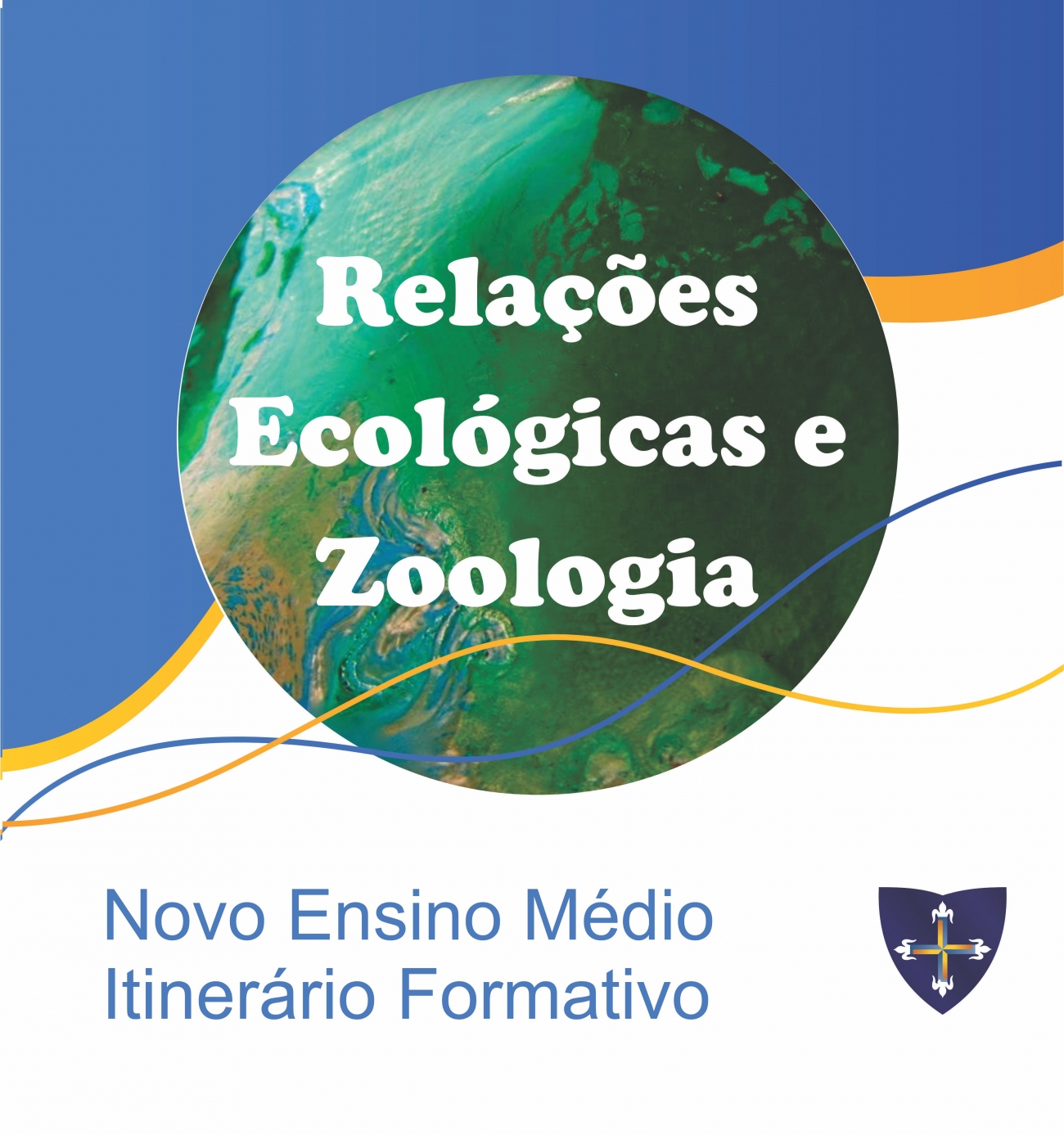 Itinerário Formativo: Relações Ecológicas e Zoologia