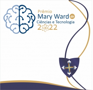 Prêmio Mary Ward Ciências e Tecnologia/2022