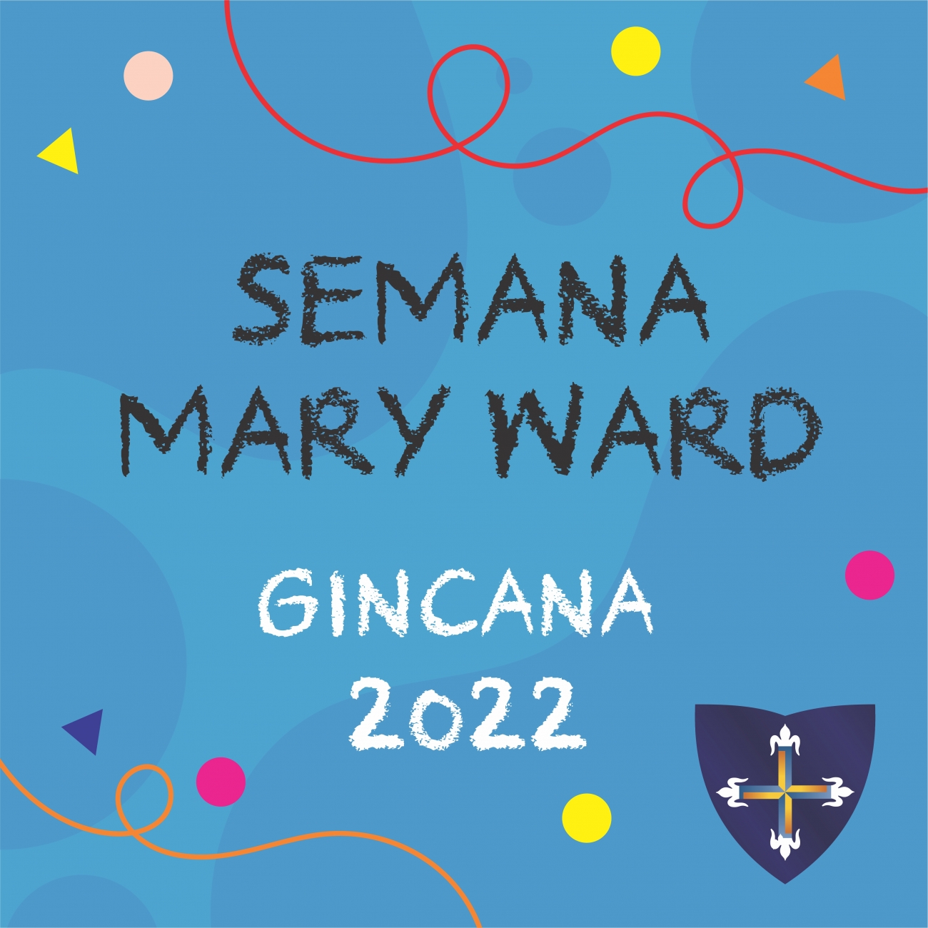SEMANA MARY WARD/Gincana