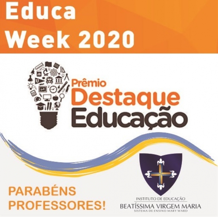 Educa Week 2020: “Prêmio de Destaque Educação”