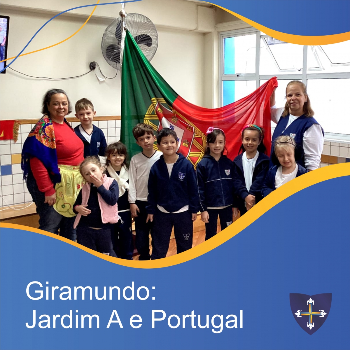 Giramundo: Jardim A e Portugal