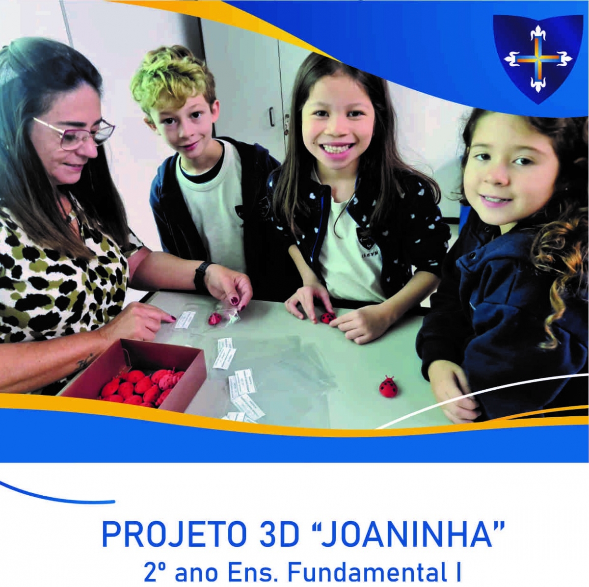 Projeto 3D  “Joaninha”